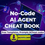No-Code AI Agent Cheat Book