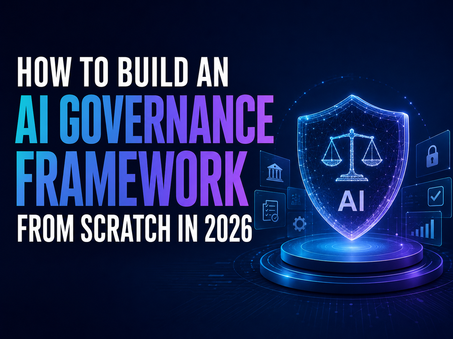 AI Governance Framework